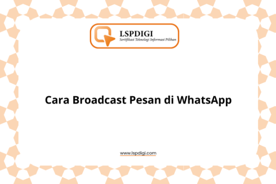 Cara Broadcast Pesan di WhatsApp