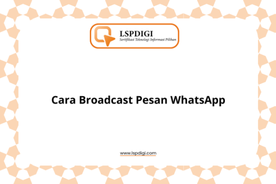 Cara Broadcast Pesan WhatsApp