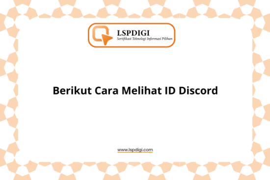 Berikut Cara Melihat ID Discord