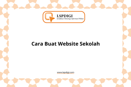 Cara Buat Website Sekolah