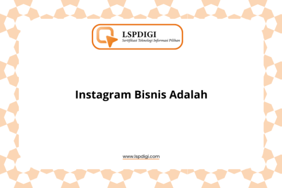 Instagram Bisnis Adalah
