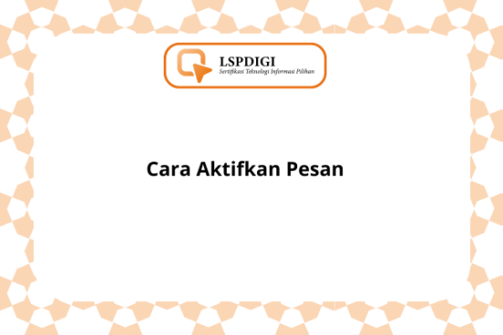 Cara Aktifkan Pesan