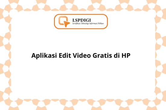 Aplikasi Edit Video Gratis di HP