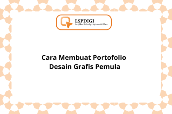 Cara Membuat Portofolio Desain Grafis Pemula