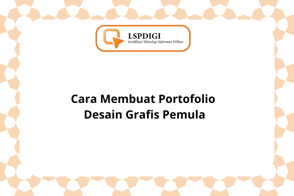 Cara Membuat Portofolio Desain Grafis Pemula