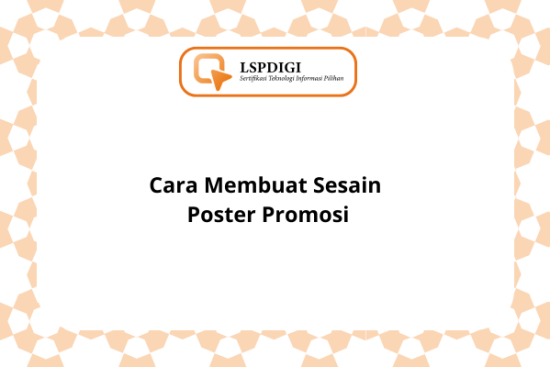 Cara Membuat Sesain Poster Promosi