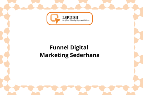 Funnel Digital Marketing Sederhana