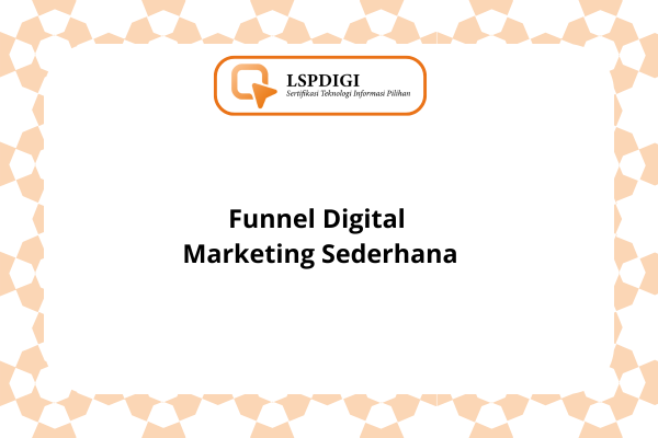 Funnel Digital Marketing Sederhana