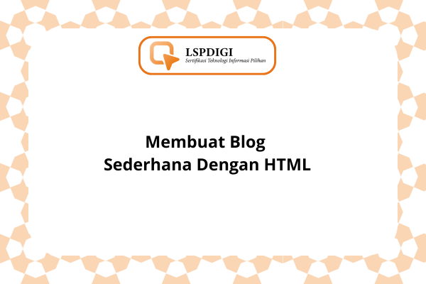 Membuat Blog Sederhana Dengan HTML