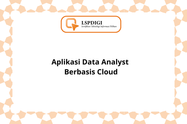 Aplikasi Data Analyst Berbasis Cloud