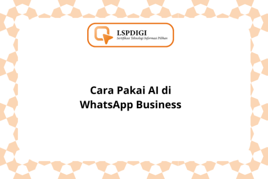 Cara Pakai AI di WhatsApp Business