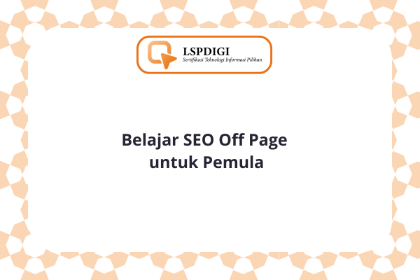 Belajar SEO Off Page untuk Pemula