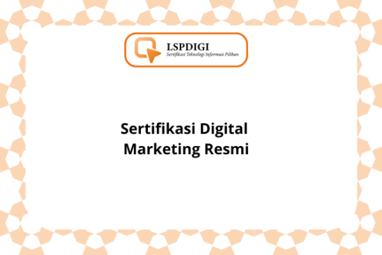 Sertifikasi Digital Marketing Resmi